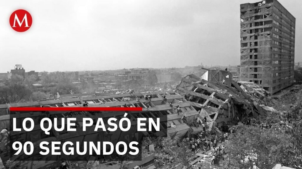 Terremoto de 1985 en Ciudad de México: un cambio irreversible en 90 segundos